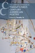 The Cambridge Companion to Twenty-First-Century American Poetry