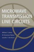 Microwave Transmission Line Circuits