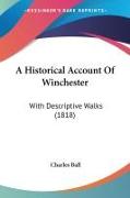 A Historical Account Of Winchester