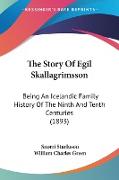 The Story Of Egil Skallagrimsson