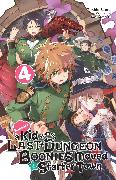 Suppose a Kid from the Last Dungeon Boonies Moved to a Starter Town, Vol. 4 (light novel): Volume 4