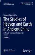 The Studies of Heaven and Earth in Ancient China