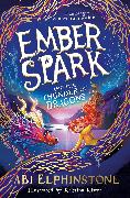 Ember Spark and the Thunder of Dragons: Volume 1