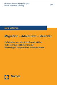 Vorderes Coverbild Migration - Adoleszenz - Identität