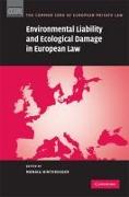 Vorderes Coverbild Environmental Liability and Ecological Damage in European Law
