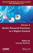 Health Research Practices in a Digital Context