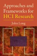 Approaches and Frameworks for HCI Research