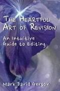 The Heartful Art of Revision