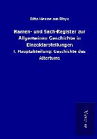 Namen- und Sach-Register zur Allgemeinen Geschichte in Einzeldarstellungen