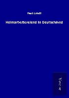 Heimarbeiterelend in Deutschland