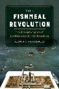 The Fishmeal Revolution