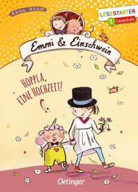 Vorderes Coverbild Emmi & Einschwein. Hoppla, eine Hochzeit!