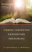 Christ-Oriented Expository Preaching