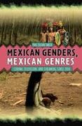 Mexican Genders, Mexican Genres