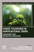 Stress Tolerance in Horticultural Crops