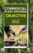 Commercial Plant Breeding: Objective