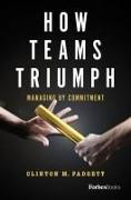 How Teams Triumph