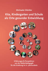 Vorderes Coverbild Kita, Kindergarten und Schule als Orte gesunder Entwicklung