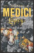 Medici ~ Legacy