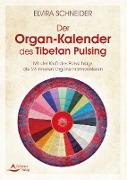 Der Organ-Kalender des Tibetan Pulsing