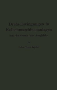 Vorderes Coverbild (hohe Qualität) Drehschwingungen in Kolbenmaschinenanlagen und das Gesetz ihres Ausgleichs