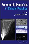 Endodontic Materials in Clinical Practice