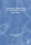 Construction Insurance and UK Construction Contracts