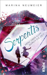Vorderes Coverbild Serpentis – Herz über Kopf durch die Zeit
