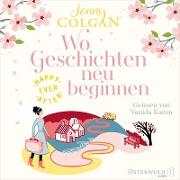 Happy Ever After – Wo Geschichten neu beginnen (Happy-Ever-After-Reihe 3)