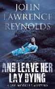 Vorderes Coverbild And Leave Her Lay Dying