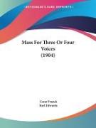 Mass For Three Or Four Voices (1904)