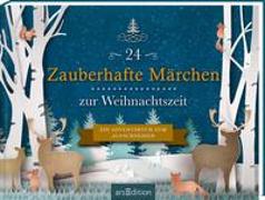 24 Zauberhafte Märchen zur Weihnachtszeit