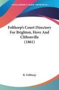 Folthorp's Court Directory For Brighton, Hove And Cliftonville (1861)