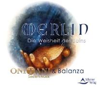 Merlin – Die Weisheit des Seins