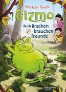 Gizmo – Auch Drachen brauchen Freunde