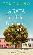 Agata und ihr fabelhaftes Dorf