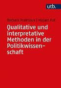 Qualitative und interpretative Methoden in der Politikwissenschaft