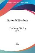 Master Wilberforce