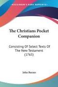 The Christians Pocket Companion