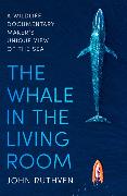 The Whale in the Living Room