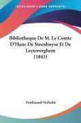 Bibliotheque De M. Le Comte D'Hane De Steenhuyse Et De Leeuwerghem (1843)