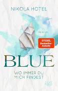 Blue – Wo immer du mich findest