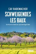 Schweigendes Les Baux