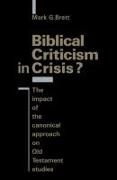 Biblical Criticism in Crisis?