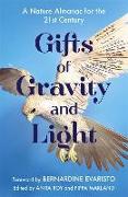 Gifts of Gravity and Light