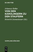 Von den Karolingern zu den Staufern