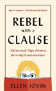 Rebel with a Clause