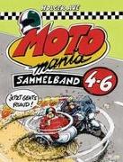 MOTOmania, Sammelband 4-6