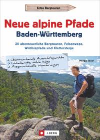 Vorderes Coverbild Neue alpine Pfade Baden-Württemberg