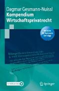 Kompendium Wirtschaftsprivatrecht